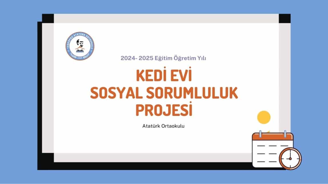 KEDİ EVİ SOSYAL SORUMLULUK PROJESİ