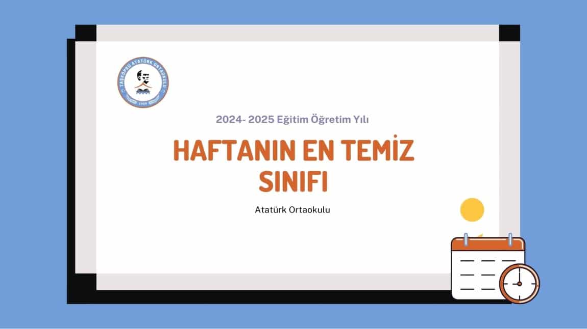 HAFTANIN EN TEMİZ SINIFI